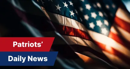 Patriots’ Daily News – July 25, 2026